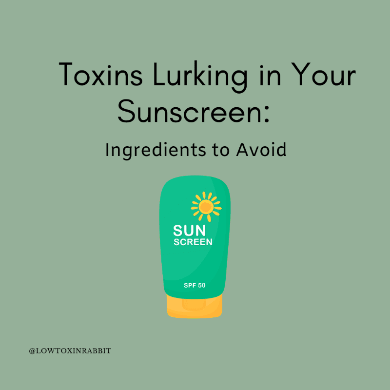 Toxins Lurking in Your Sunscreen: Ingredients to Avoid